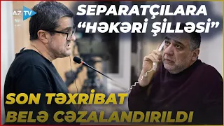 Separatçıların SON TƏXRİBATI və QAÇILMAZ ZƏRBƏ: Qərbin havadarlığı ilə keçirilən "seçki"nin SONU