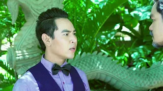 🎥 រឿង  #គំនុំគ្រួសារប្រហារបេះដូង [Ep27] #B4