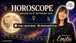 🌕 HOROSCOPE SEPTEMBER 21, 2026: Saturday's Full Moon is a game changer for these signs ✨