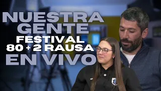 Festival 80+2 Rausa - Nuestra Gente EN VIVO