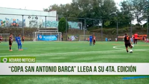 “Copa San Antonio Barca” llega a su 4ta. edición