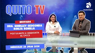 QUITO TV INTERVIEW JULY 29, 2026 Dr. Shirley Borja Bonilla. CPCCS Candidate Nominee
