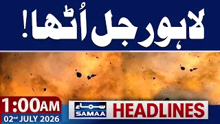 Huge Fire at Lahore Azam Market | 1 AM News Headlines | 02 July 2026 | Samaa TV