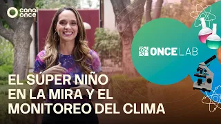 Once Lab - The Super El Niño in our sights and weather monitoring (09/05/2026)