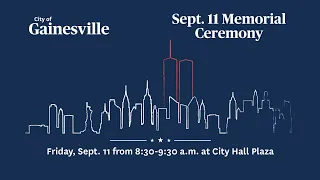 City of Gainesville Observes September 11th Anniversary