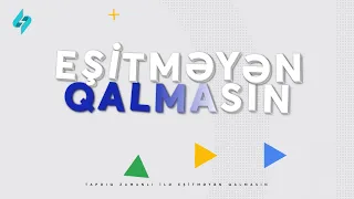 Eşitməyən qalmasın 11.07.2026