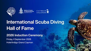 2026 International Scuba Diving Hall of Fame Ceremony | September 4, 2026