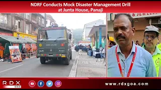NDRF Conducts Mock Disaster Management Drill at Junta House, Panaji