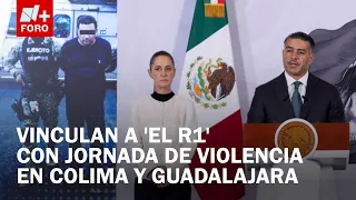 ¿'El R1' está en la Mira de Estados Unidos? Esto Dijo García Harfuch en la Mañanera