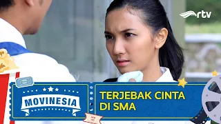 TRAPPED IN LOVE AT HIGH SCHOOL | MOVINESIA RTV