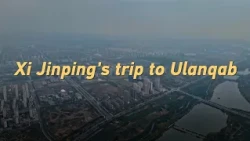Xi Jinping's trip to Ulanqab