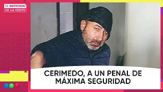 FERNANDO CERIMEDO transferred to MAXIMUM SECURITY PRISON