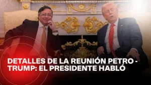 Presidente Gustavo Petro se pronuncia sobre la reunión que tuvo con Donald Trump