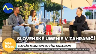 Umenie po slovensky: Mladý umelec Adam Bazalík vystavuje na svetovej úrovni | Teleráno
