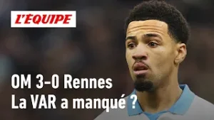 OM 3-0 Rennes : Carton rouge oublié sur Nwaneri, la VAR a-t-elle manqué ?