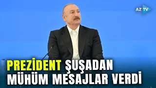 Prezident Şuşadan DÜNYAYA SƏSLƏNDİ: Azərbaycan niyə “orta güc” adlandırılır? – MARAQLI FAKTLAR