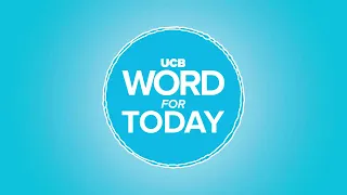 Get ready for change (1) | UCB Word For Today