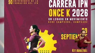 Carrera IPN Once K 2026: detalles y convocatoria para este 20 de septiembre