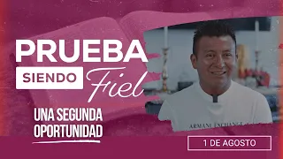 Prueba siendo Fiel | #31: Una segunda oportunidad - Para el Sábado 1 de Agosto de 2026