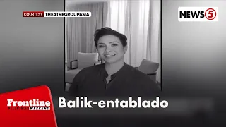Lea Salonga, magbabalik-teatro para sa 'Ang Tahanan ni Bernarda Alba' | Frontline Weekend