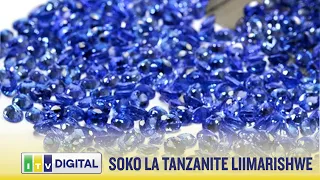 WAFANYABIASHARA WADOGO  WA TANZANITE WAOMBA MASOKO YAIMARISHWE