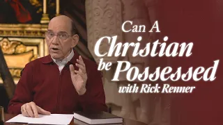 Can Demons Posses Christians? Rick Renner Uncovers Mark 1 Greek Demonic Deliverance Truths