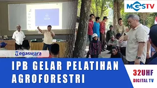 IPB UNIVERSITY HOSTS AGROFORESTRY-BASED FOREST MANAGEMENT TRAINING
