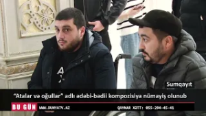“Atalar və oğullar” adlı ədəbi bədii kompozisiya nümayiş olunub