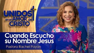 Unidos en El Amor de Cristo con Pastora Rachel Payan  09-14-26
