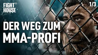Dream Job: MMA Pro? | Fight House - The Road to Becoming an MMA Pro (Episode 1/3) | Docu