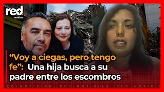 "I still have faith": Daughter of Mexican man trapped in rubble travels to Colombia to find him
