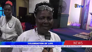Family Members, Friends Extol Late Mrs. Nosakhare Igbinosa, Who Died Aged 120, At Service Of Songs