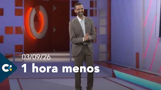 1 hora menos |  03/09/2026