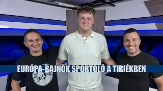 Erdei Benedek: "az álmaimért meg kellett hozni ezt a döntést" // TIBIÉK