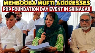 Mehbooba Mufti Addresses PDP Foundation Day Event in Srinagar