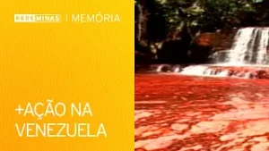 Na Venezuela, veja cachoeira vermelha, artesanato e indígenas da Grande Savana [Rede Minas Memória]