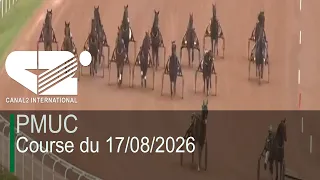 🚨 [LIVE] PMUC - Race of 08/17/2026 (Finish 4-2-12-13-3-15)