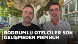 BODRUM HOTELIERS PLEASED WITH LATEST DEVELOPMENT
