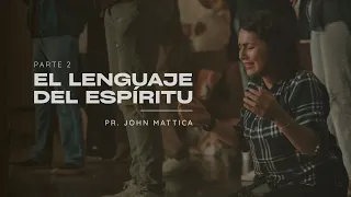 El lenguaje del Espíritu 2