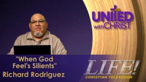 "When God Feel's Silent's" - Richard Rodriguez (united 2 10 26)