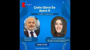 ÇETİN GÜROL İLE AJANS 9 27 ŞUBAT 2026