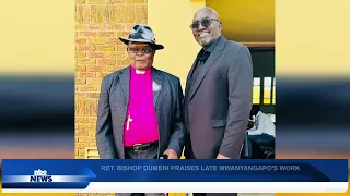 DUMENI PAYS TRIBUTE TO LATE LAMECH MWANYANGAPO - nbc