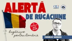 Prayer Alert 1.77 | October 18, 2026, Corneliu Serediuc