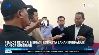 KENDARI CITY GOVERNMENT MEDIATES GOVERNOR'S OFFICE ROUNDABOUT LAND DISPUTE