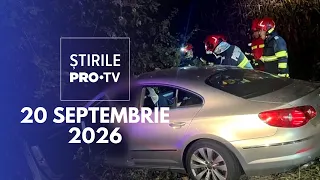 Știrile PRO TV - 20 Septembrie 2026 | Teribilism la volan, două vieți pierdute în Prahova