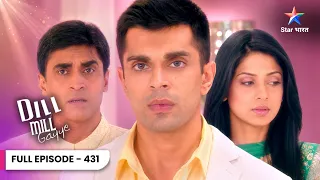 Dill Mill Gayye | Terrorist Attack Mein Riddhima Ko Lagi Goli! | Full Ep. 431 | दिल मिल गए