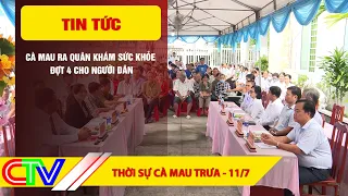 CA MAU NEWS NOON 07/11/2026 | CA MAU LAUNCHES 4TH ROUND OF COMMUNITY HEALTH SCREENINGS