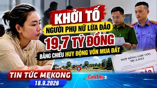 Woman prosecuted for 19.7 billion VND land investment scam | Mekong News