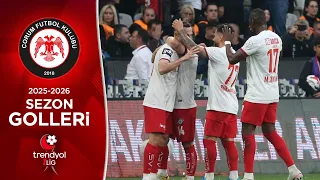Çorum FK'nın 2025/26 Sezonu Tüm Golleri | Trendyol 1. Lig