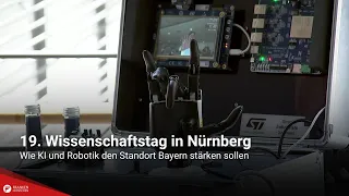 19th Science Day in Nuremberg: How AI and robotics are set to strengthen Bavaria as a business lo...